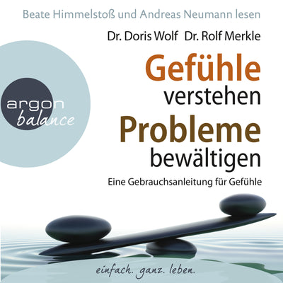 PAL Verlag Dr. Doris Wolf Dr. Rolf Merkle Ratgeber Hörbuch Psychologie Gefühle verstehen