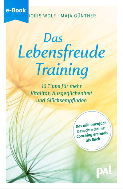 Das Lebensfreude-Training