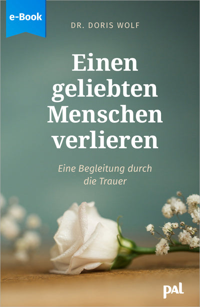 Einen geliebten Menschen verlieren