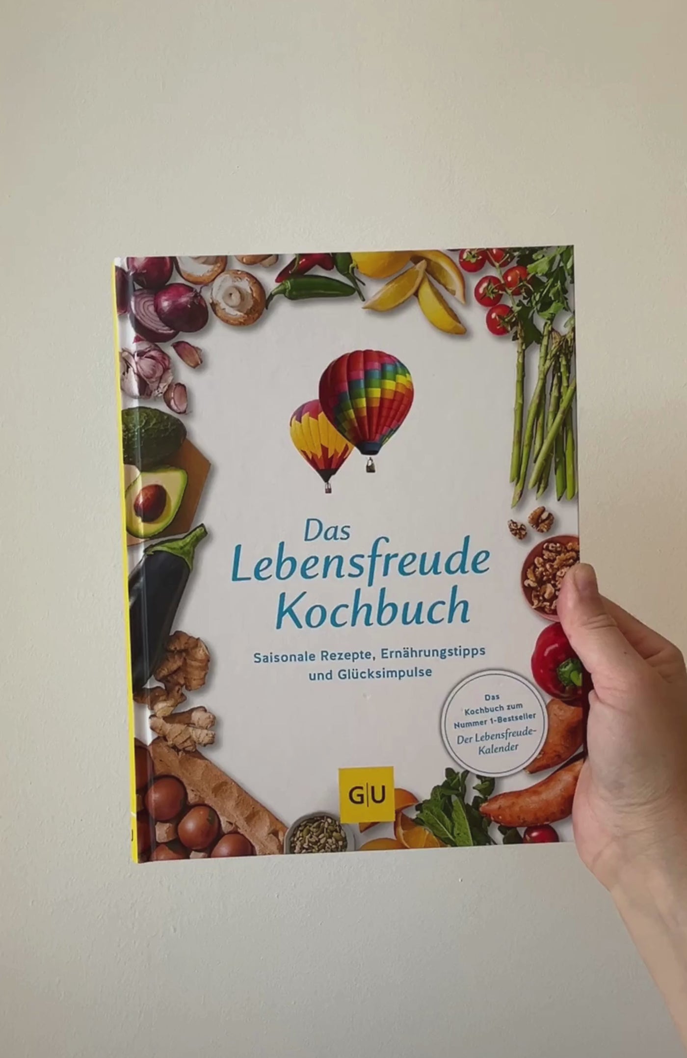 Das Lebensfreude-Kochbuch